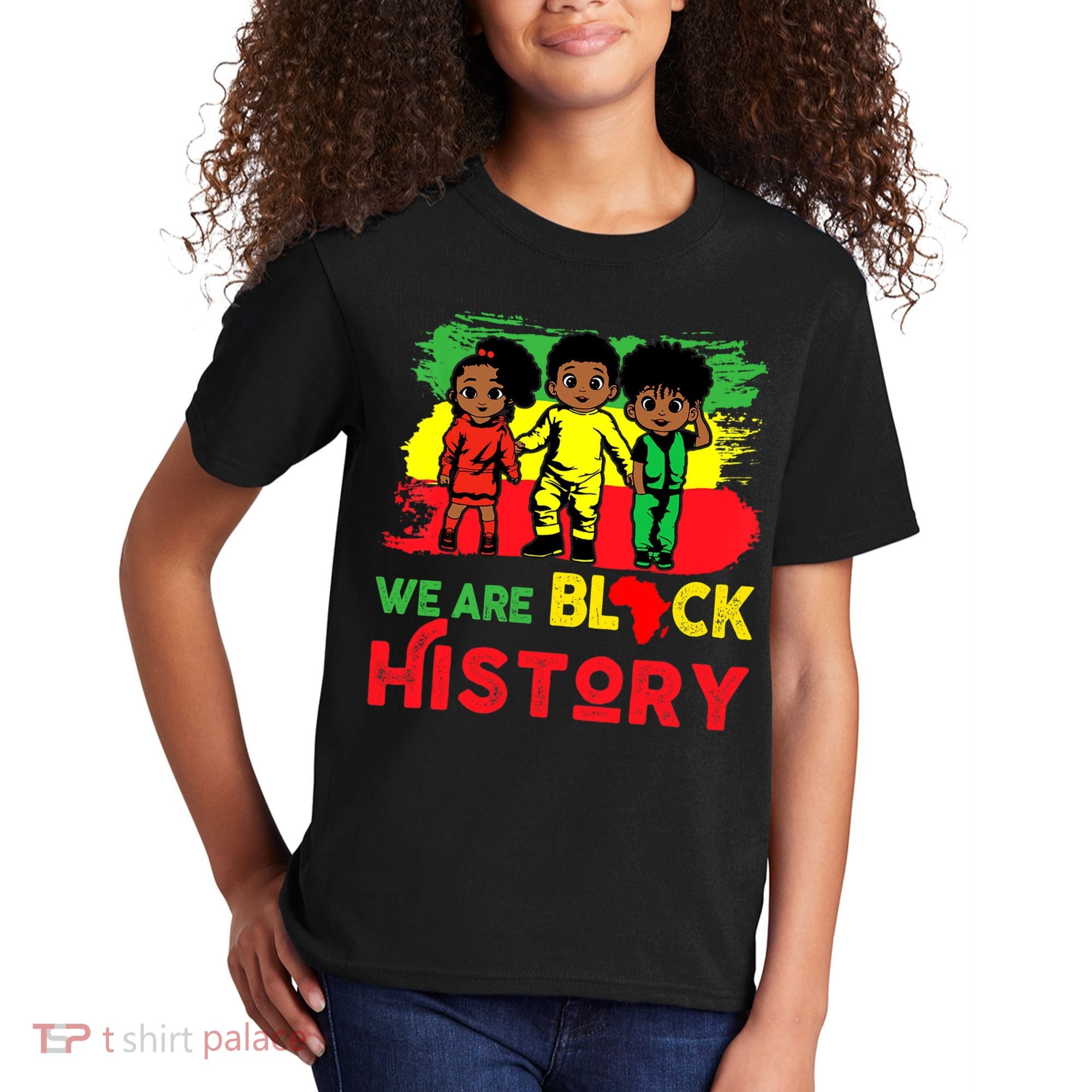 We Are Black History Black History Month Gift Kids T-Shirt