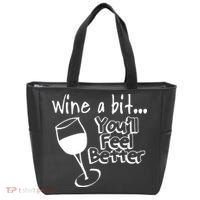 Wine A Bit YouLl Feel Better Tote Bag thumb 0