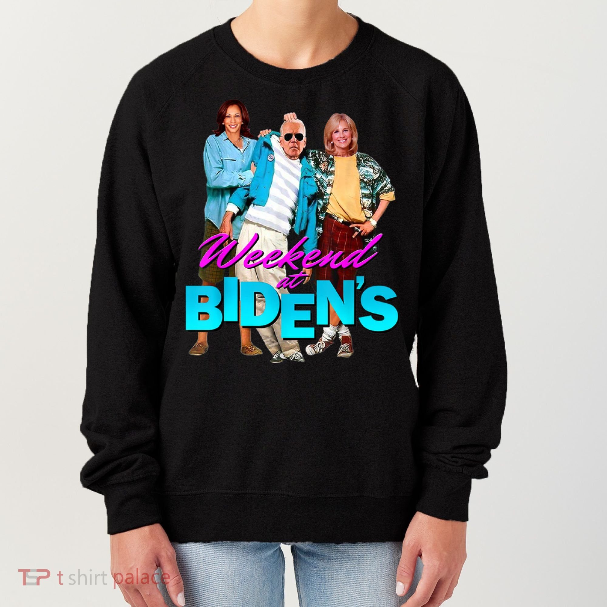 Weekend At Biden's Women's Sweatshirt