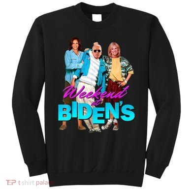 Weekend At Biden's Sweatshirt