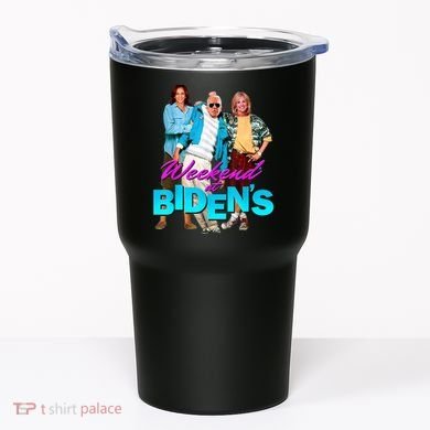 Weekend At Biden's Tumbler