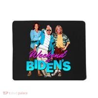 Weekend At Biden's Mousepad thumb 0