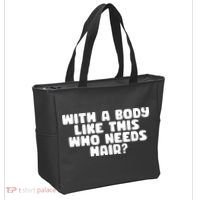 With A Body Like This Who Needs Hair Funny Tote Bag thumb 2