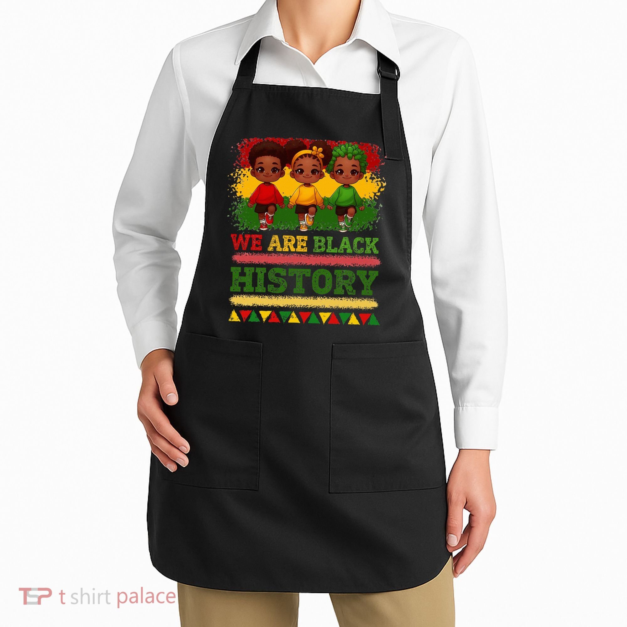 We Are Black History For Black History Month Apron