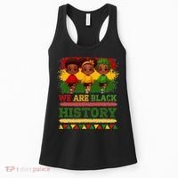 We Are Black History For Black History Month Women's Tank Top thumb 0