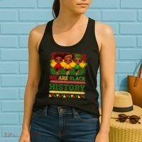 We Are Black History For Black History Month Women's Tank Top thumb 2