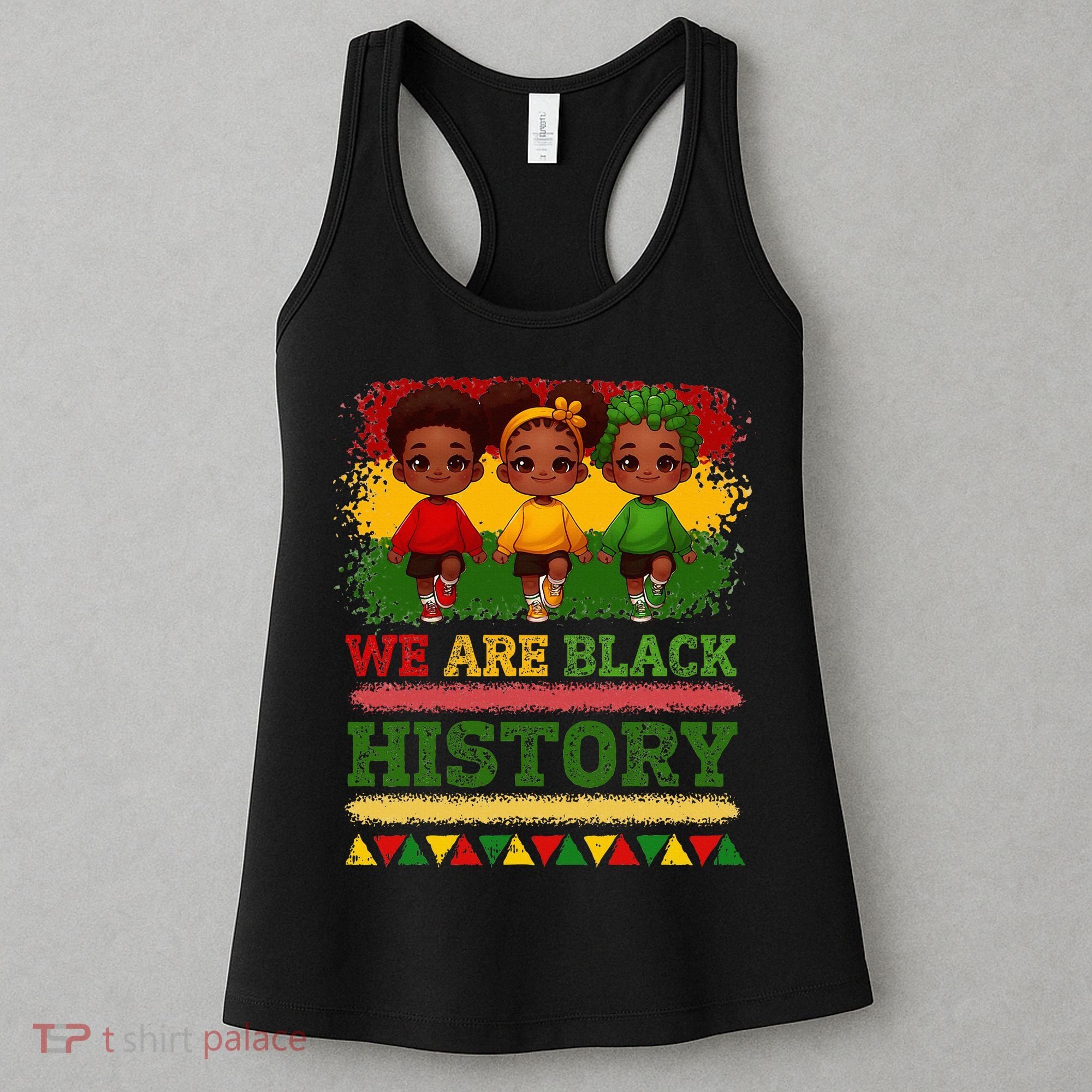We Are Black History For Black History Month Women's Tank Top