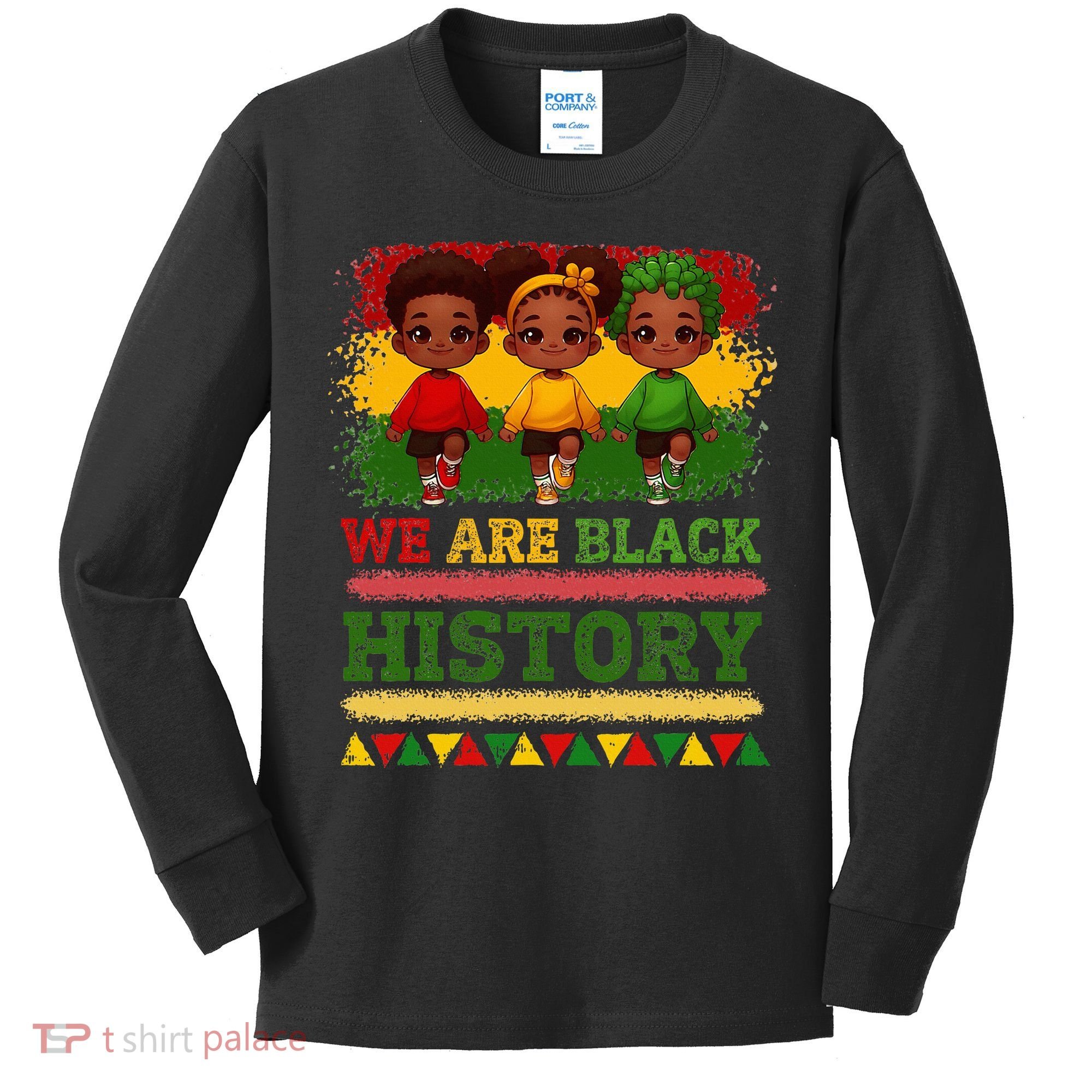 We Are Black History For Black History Month Kids Long Sleeve Shirt