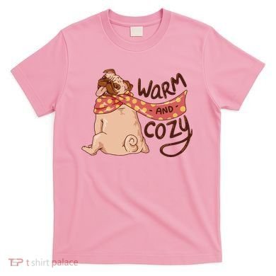 Warm And Cozy Pug T-Shirt