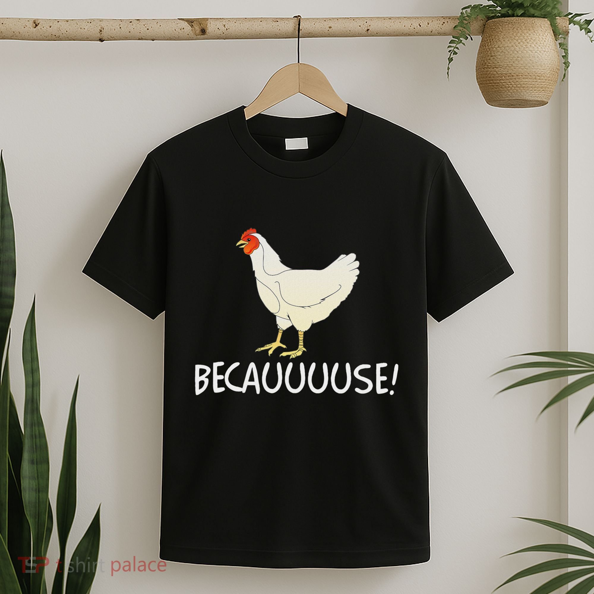 Why Are Chickens So Funny Because Funny Trending Meme T-Shirt