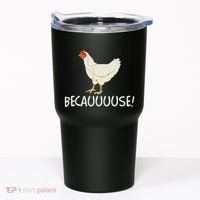 Why Are Chickens So Funny Because Funny Trending Meme Tumbler thumb 0