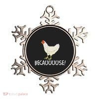 Why Are Chickens So Funny Because Funny Trending Meme Ornament thumb 0