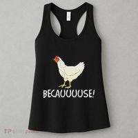 Why Are Chickens So Funny Because Funny Trending Meme Women's Tank Top thumb 3