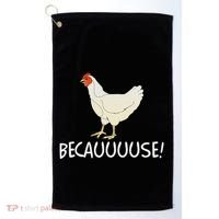 Why Are Chickens So Funny Because Funny Trending Meme Golf Towel thumb 0