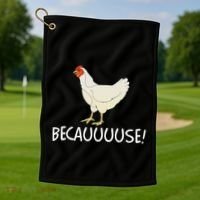 Why Are Chickens So Funny Because Funny Trending Meme Golf Towel thumb 1