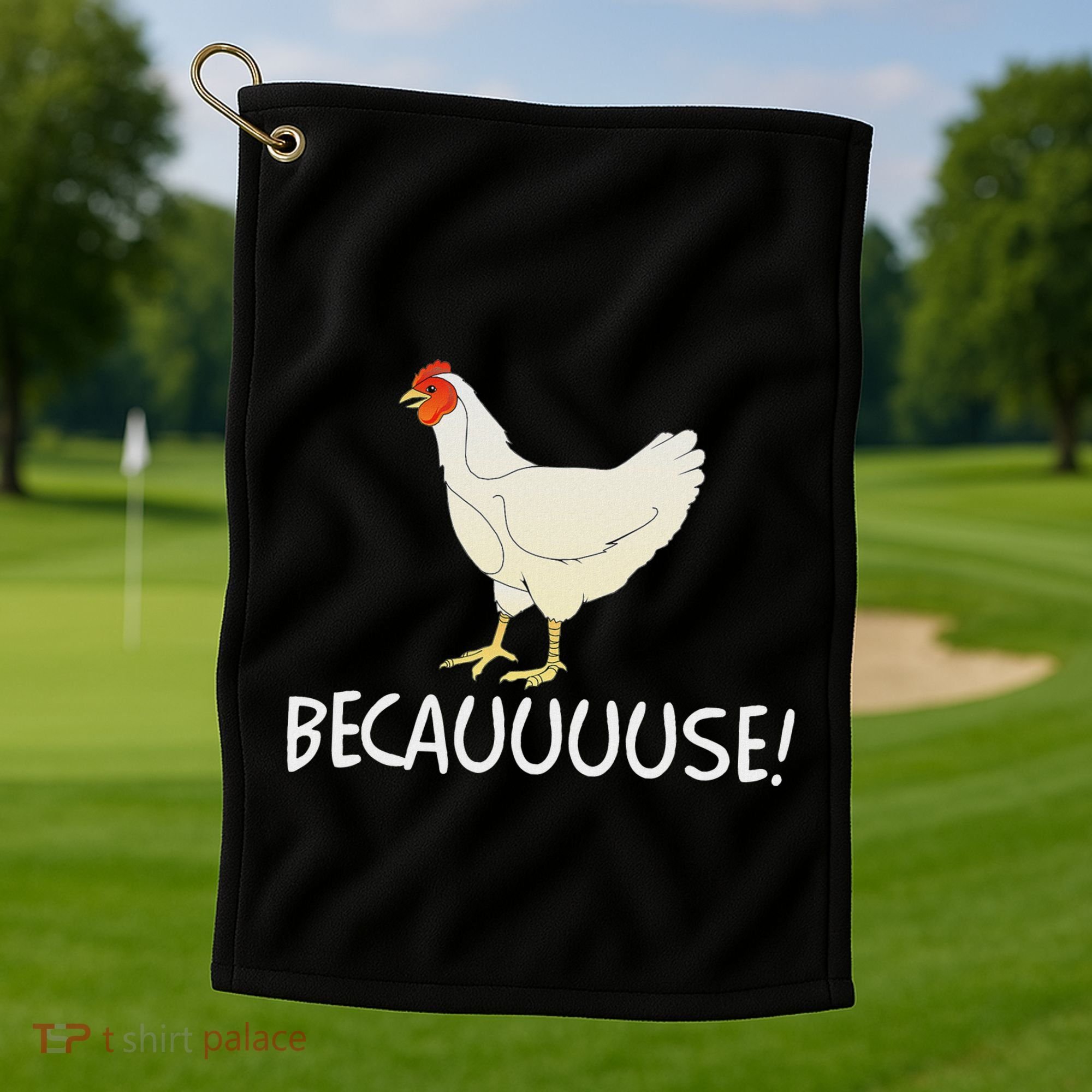 Why Are Chickens So Funny Because Funny Trending Meme Golf Towel