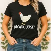 Why Are Chickens So Funny Because Funny Trending Meme Women's T-Shirt thumb 2