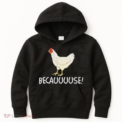 Why Are Chickens So Funny Because Funny Trending Meme Kids Hoodie