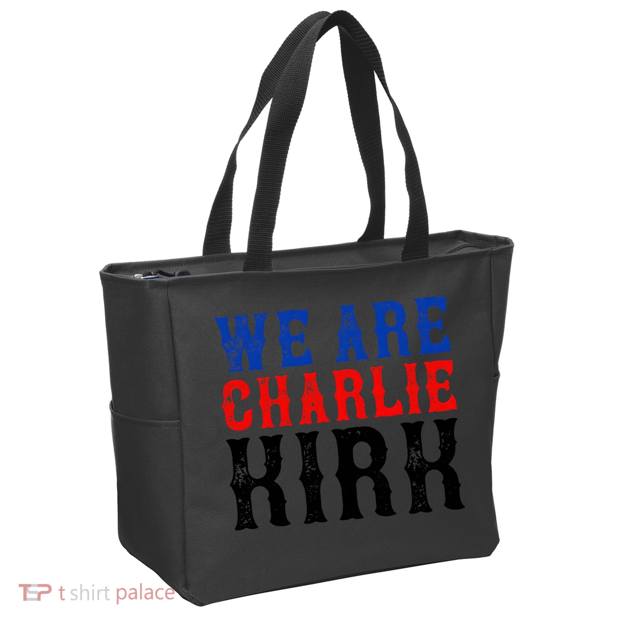 We Are Charlie Kirk Tote Bag