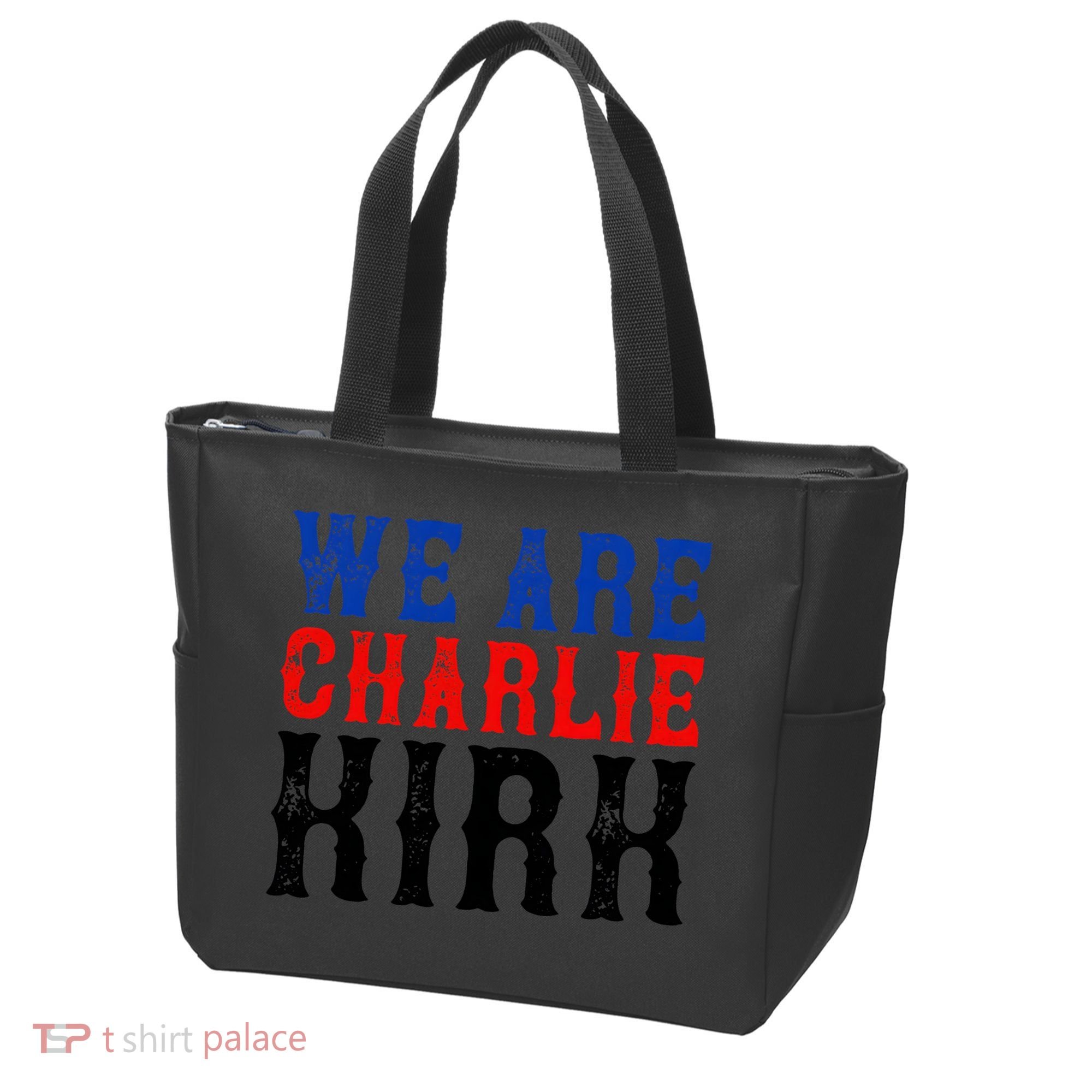 We Are Charlie Kirk Tote Bag