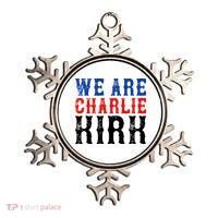 We Are Charlie Kirk Ornament thumb 0