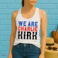 We Are Charlie Kirk Women's Tank Top thumb 2