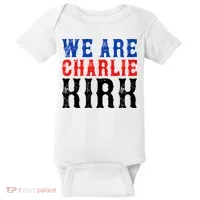 We Are Charlie Kirk Baby Bodysuit thumb 0