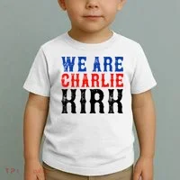 We Are Charlie Kirk Toddler T-Shirt thumb 2