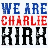 We Are Charlie Kirk Women's T-Shirt thumb 6
