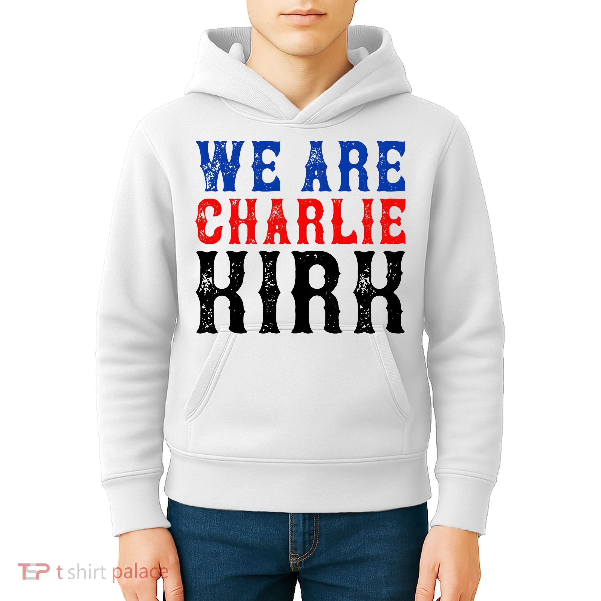We Are Charlie Kirk Kids Hoodie