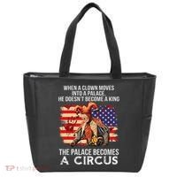 When A Clown Moves Into A Palace He Doesn't Become A King Tote Bag thumb 0
