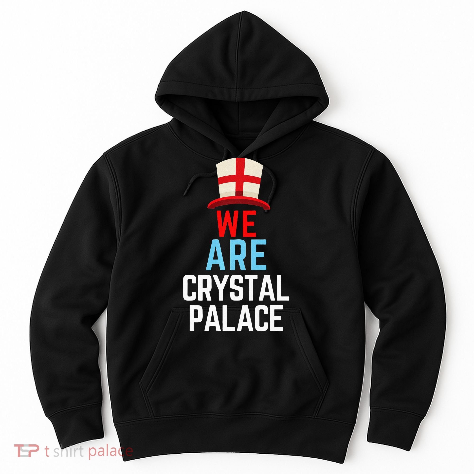 We Are Crystal Palace England Flag Sports Hoodie