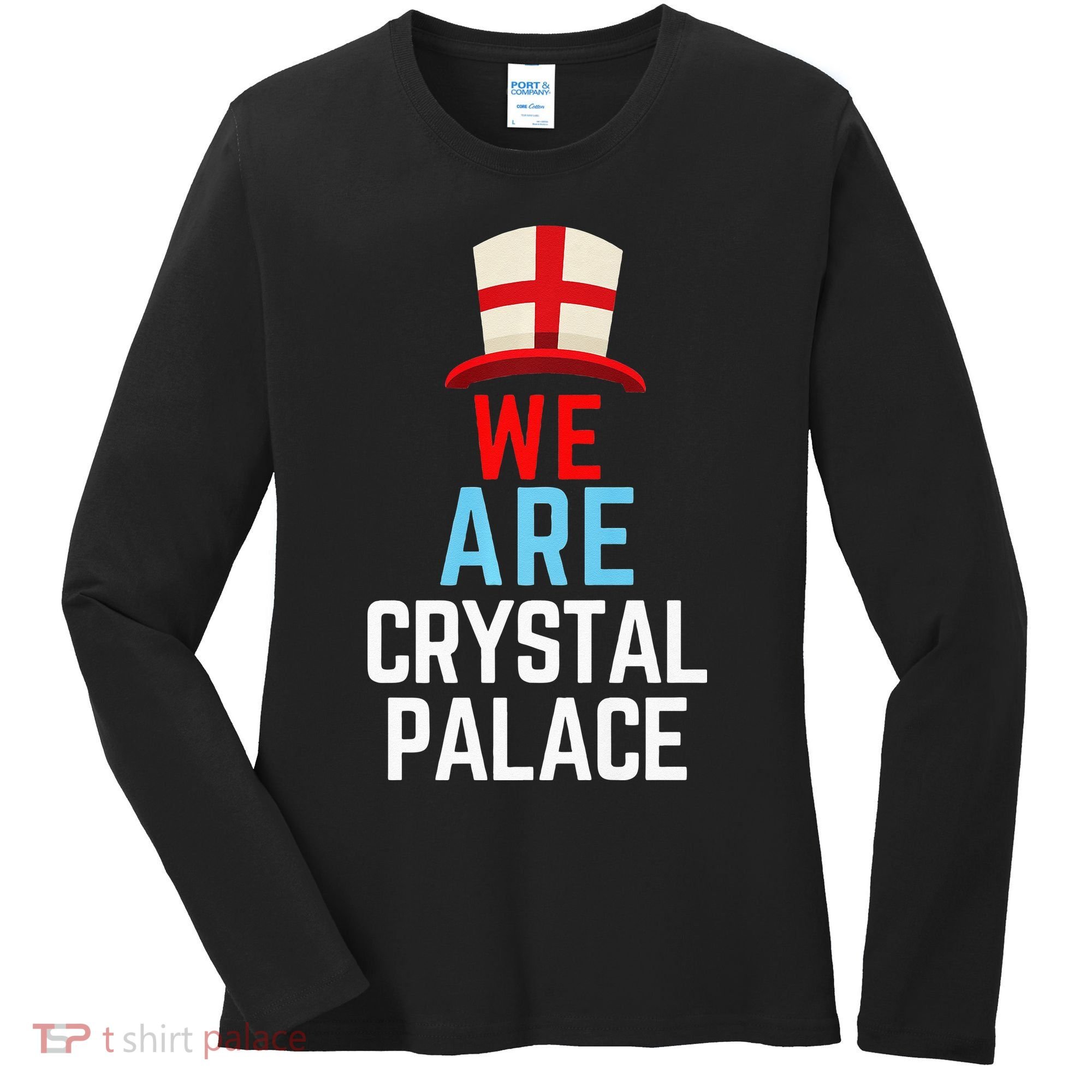We Are Crystal Palace England Flag Sports Women's Long Sleeve Shirt