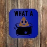 What A Crock Cute Gift Funny Poop In A Crock Pot Meaningful Gift Coaster thumb 0