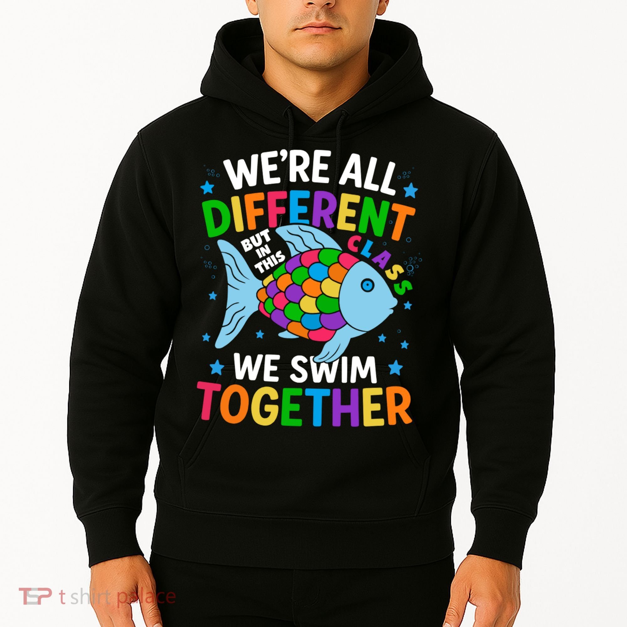 Were All Different But In This Class We Swim Together Hoodie