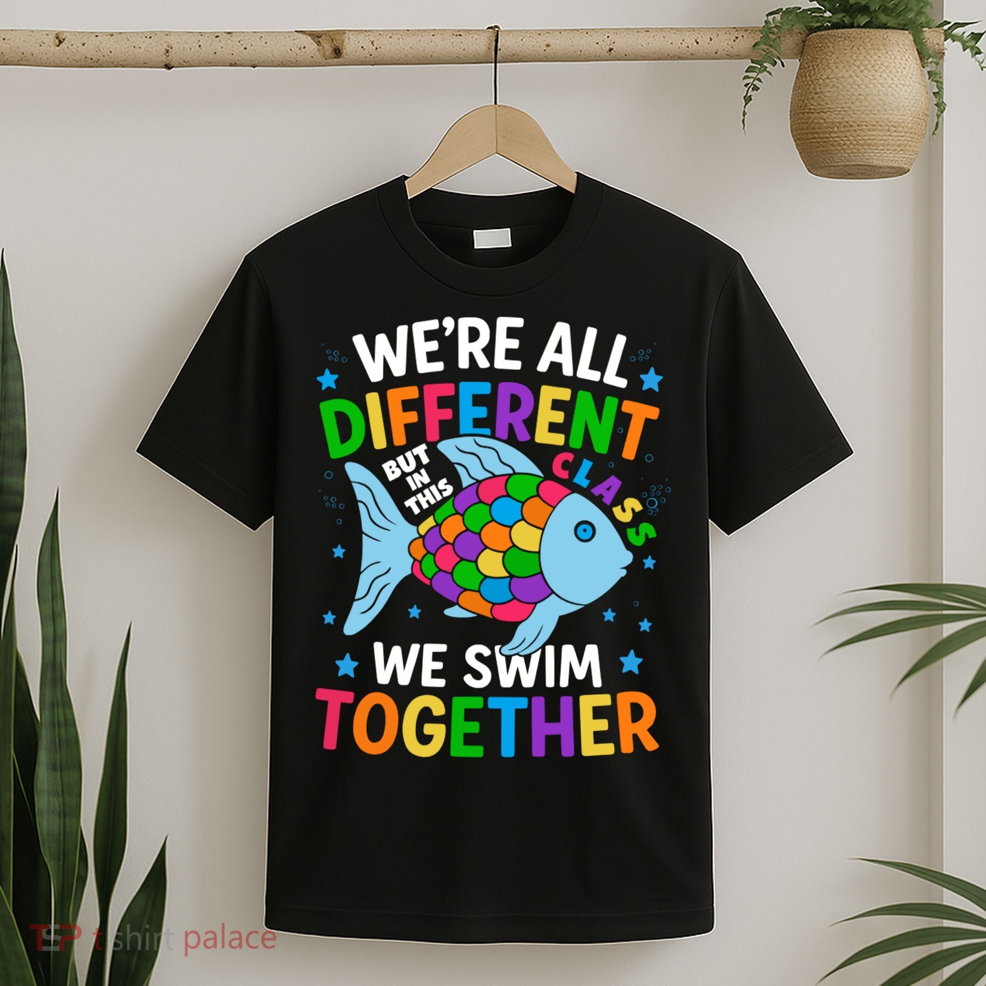 Were All Different But In This Class We Swim Together T-Shirt