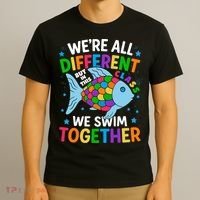 Were All Different But In This Class We Swim Together T-Shirt thumb 3