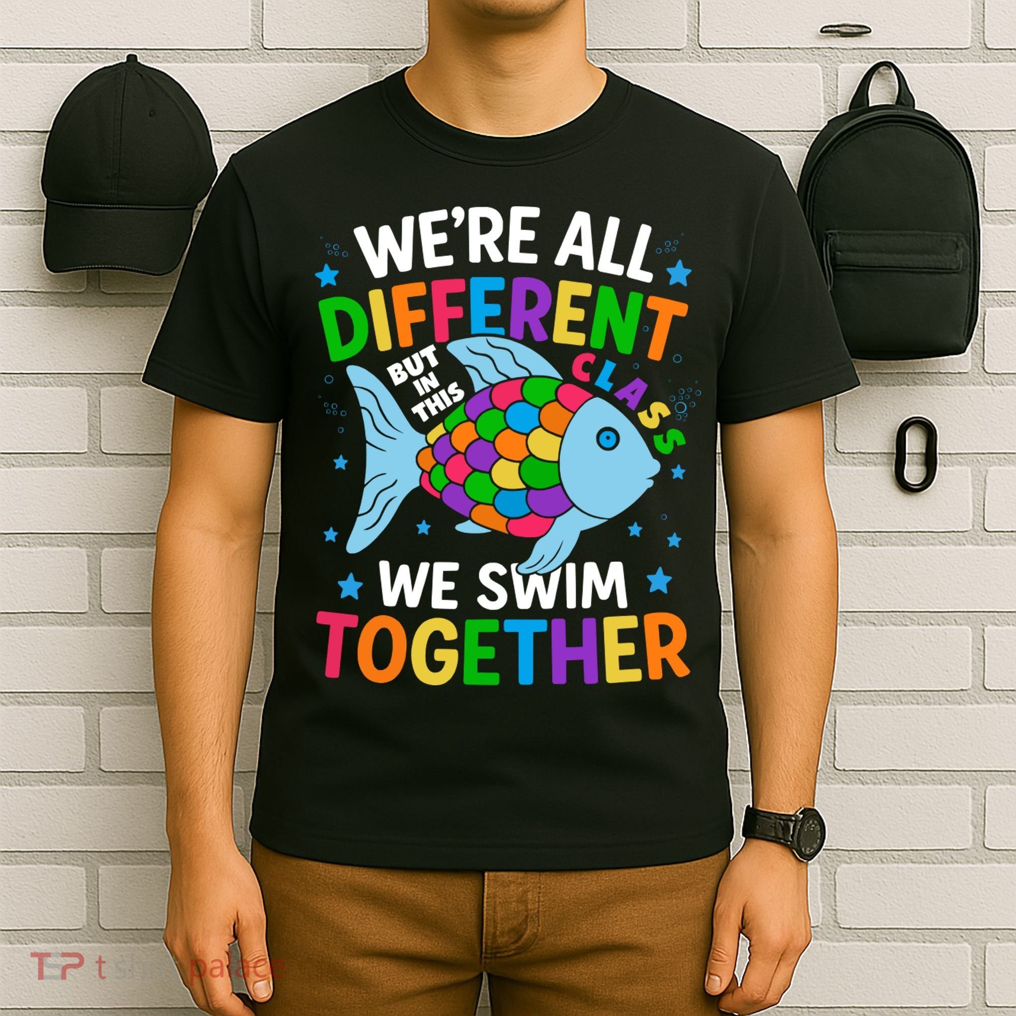 Were All Different But In This Class We Swim Together T-Shirt