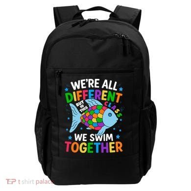 Were All Different But In This Class We Swim Together Backpack