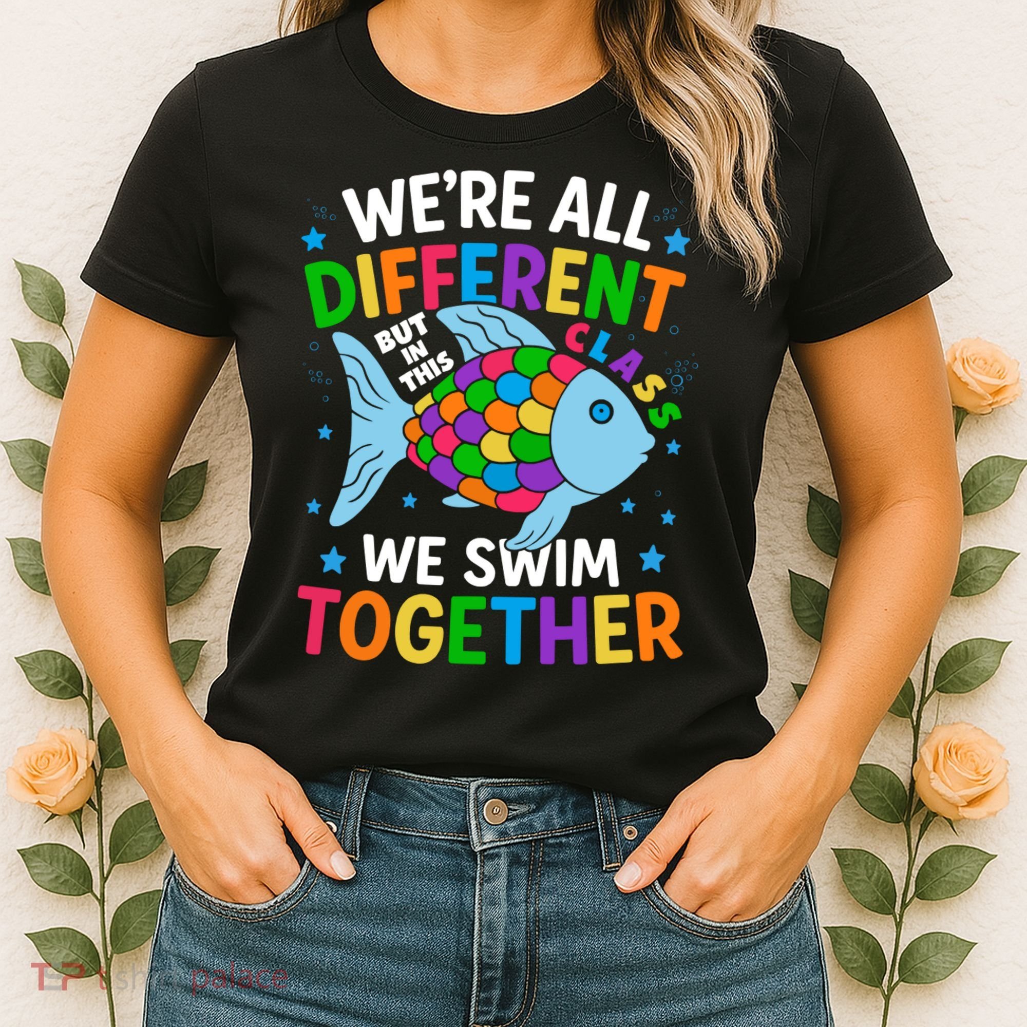 Were All Different But In This Class We Swim Together Women's T-Shirt