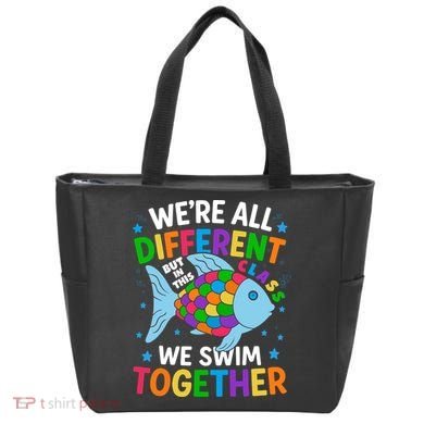 Were All Different But In This Class We Swim Together Tote Bag