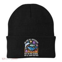 We Are Different But In This School We Swim Togther Beanie thumb 0