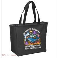 We Are Different But In This School We Swim Togther Tote Bag thumb 2