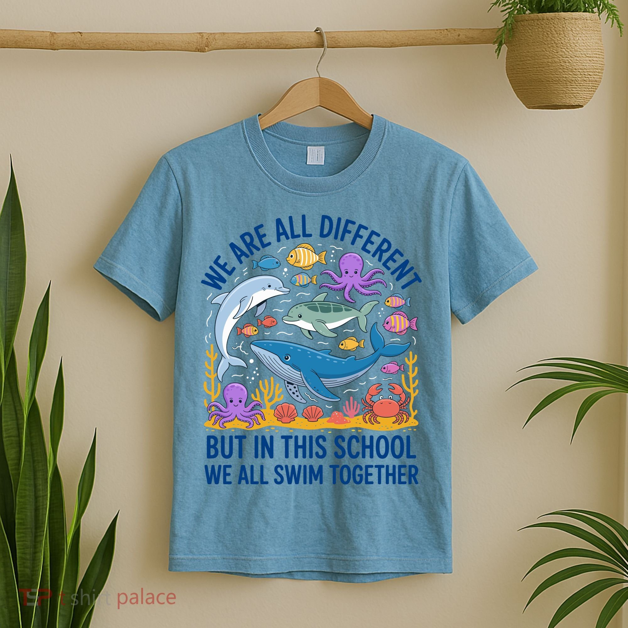 We Are Different But In This School We Swim Togther T-Shirt