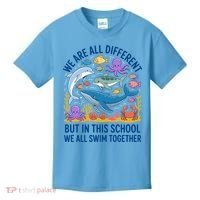 We Are Different But In This School We Swim Togther Kids T-Shirt thumb 0