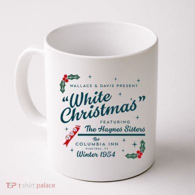 Wallace And Davis Present White Christmas Featuring Christmas Coffee Mug