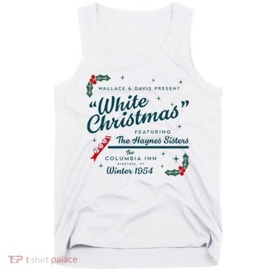 Wallace And Davis Present White Christmas Featuring Christmas Tank Top