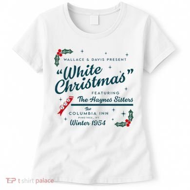 Wallace And Davis Present White Christmas Featuring Christmas Women's T-Shirt
