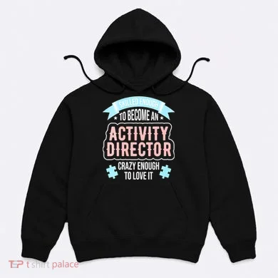 Wo Activity Director Hoodie