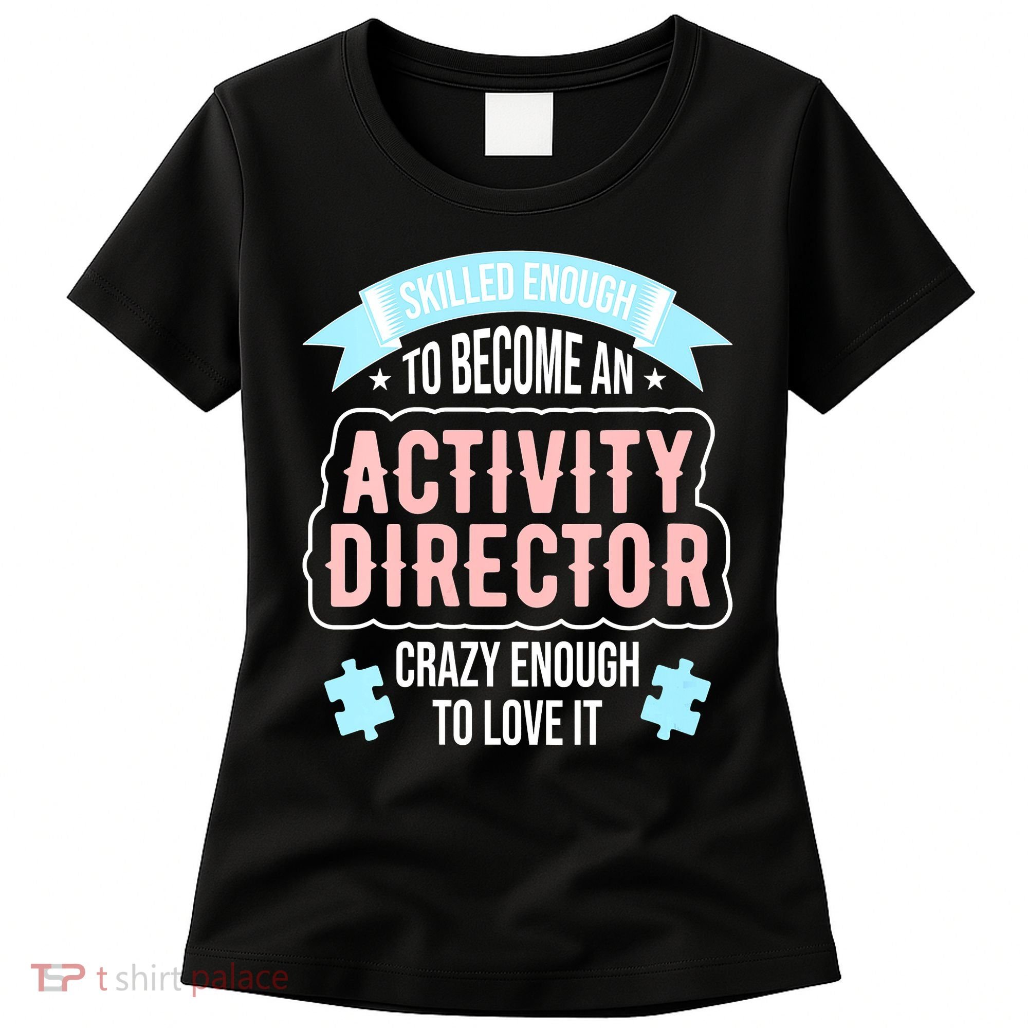 Wo Activity Director Women's T-Shirt